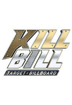 Target : Billboard - KILL BILL